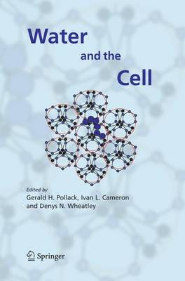 Water and the Cell 2006 ed.