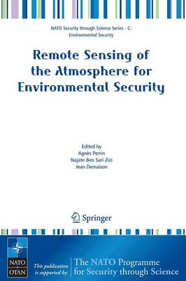 Remote Sensing of the Atmosphere for Environmental Security 2006 ed.