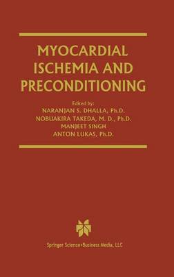 Myocardial Ischemia and Preconditioning 2003 ed.
