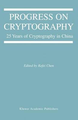 Progress on Cryptography: 25 Years of Cryptography in China