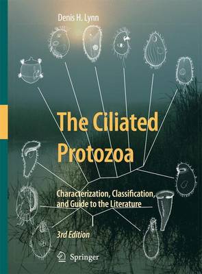 Ciliated Protozoa: Characterization, Classification, and Guide to the Literature