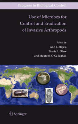 Use of Microbes for Control and Eradication of Invasive Arthropods 2009 ed.