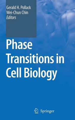 Phase Transitions in Cell Biology 2008 ed.