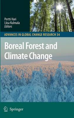 Boreal Forest and Climate Change 1st ed. 2008. Corr. 2nd printing 2009