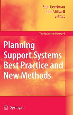 Planning Support Systems Best Practice and New Methods 2009 ed.