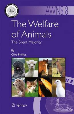 Welfare of Animals: The Silent Majority