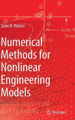 Numerical Methods for Nonlinear Engineering Models 2009 ed.