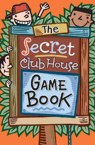 Secret Club House Game Book