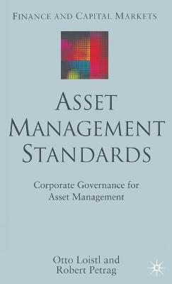 Asset Management Standards: Corporate Governance for Asset Management
