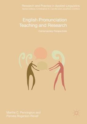 English Pronunciation Teaching and Research: Contemporary Perspectives 2019 ed.