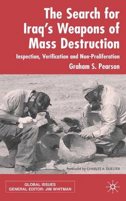 Search For Iraq's Weapons of Mass Destruction: Inspection, Verification and Non-Proliferation