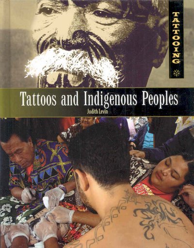 Tattoos and Indigenous Peoples