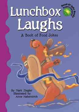 Lunchbox Laughs: A Book of Food Jokes