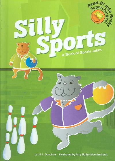 Silly Sports: A Book of Sports Jokes