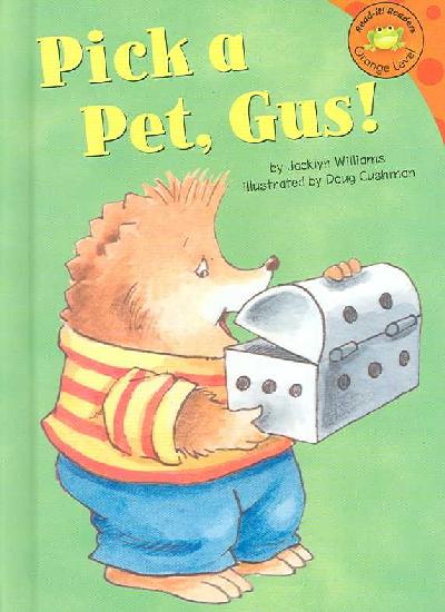Pick a Pet, Gus!