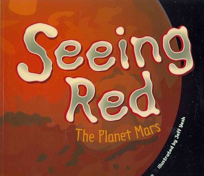 Seeing Red: The Planet Mars