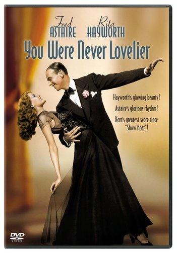 You Were Never Lovelier