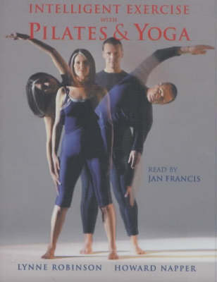 Intelligent Exercise Pilates & Yoga Audio Unabridged edition