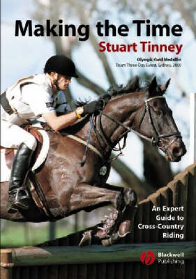 Making the Time: An Expert Guide to Cross Country Riding: An Expert Guide to Cross Country Riding