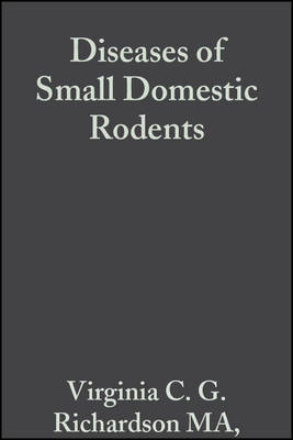Diseases of Small Domestic Rodents 2nd Edition