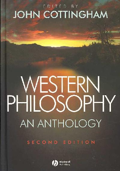 Western Philosophy: An Anthology 2nd edition