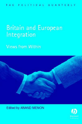 Britain and European Integration: Views from Within
