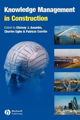 Knowledge Management in Construction illustrated edition