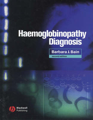 Haemoglobinopathy Diagnosis 2nd edition