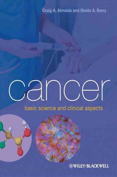 Cancer: Basic Science and Clinical Aspects