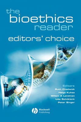Bioethics Reader: Editors' Choice