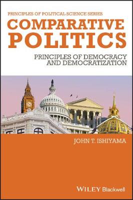 Comparative Politics: Principles of Democracy and Democratization