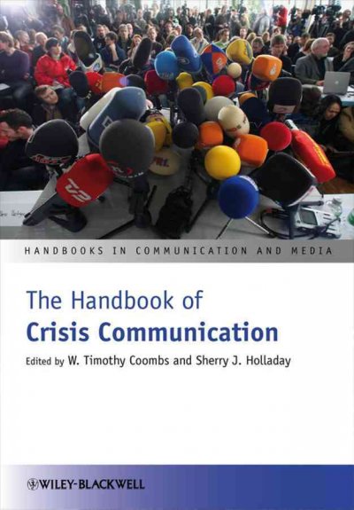 Handbook of Crisis Communication