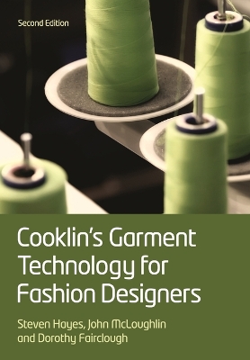 Cooklin's Garment Technology for Fashion Designers 2nd edition