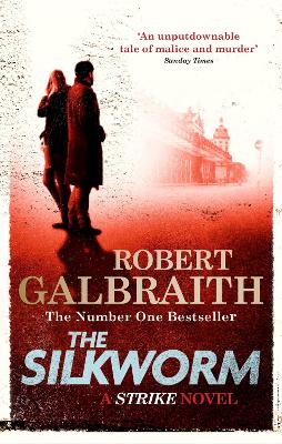 Silkworm: Cormoran Strike Book 2