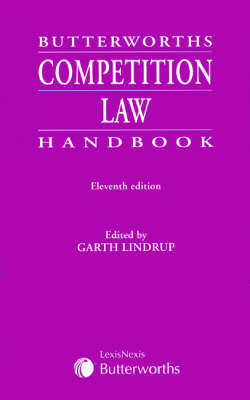 Butterworths Competition Law Handbook 11th Revised edition