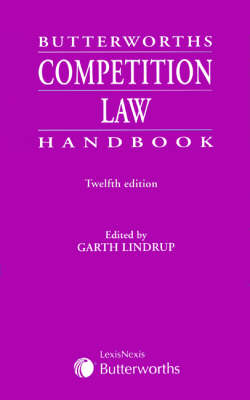 Butterworths Competition Law Handbook 12th Revised edition