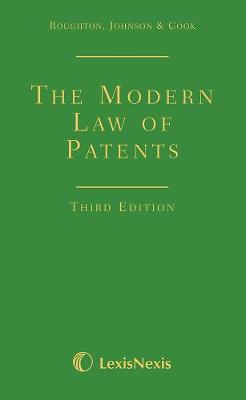 Modern Law of Patents 3rd New edition