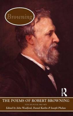 Poems of Browning: Volume Four: 1862 - 1871, Volume 4, 1861 - 1871