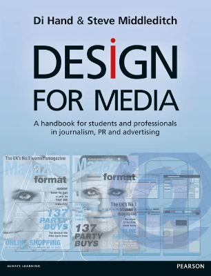 Design for Media: A Handbook for Students and Professionals in Journalism, PR, and Advertising