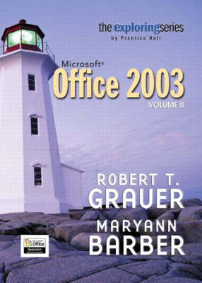 Valuepack:Exploring Microsoft Office 2003 Volume 2/Exploring Microsoft   Office 2003, Volume 1/Exploring:Getting Started with Microsoft FrontPage 2003