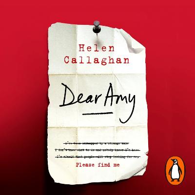 Dear Amy: The Sunday Times Bestselling Psychological Thriller