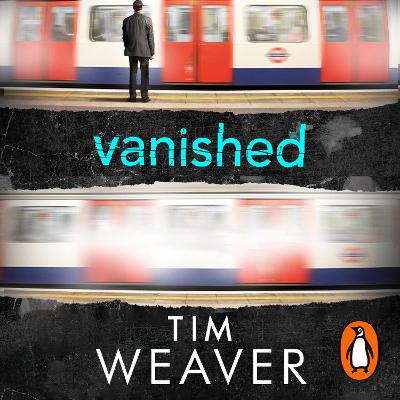 Vanished: The edge-of-your-seat thriller from author of Richard & Judy thriller No One Home