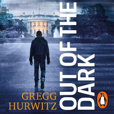 Out of the Dark: The gripping Sunday Times bestselling thriller