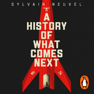 History of What Comes Next: The captivating speculative fiction perfect for fans of The Eternals
