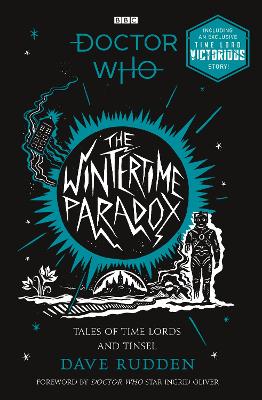 Wintertime Paradox: Festive Stories from the World of Doctor Who