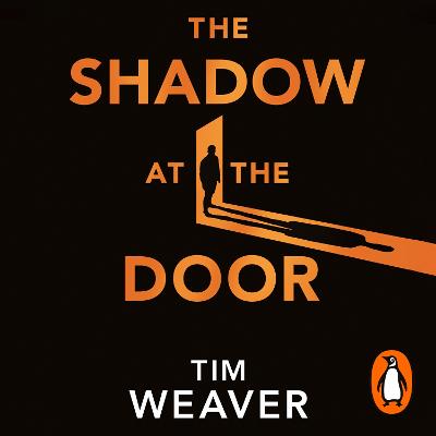 Shadow at the Door: Four cases. One connection. The gripping David Raker short story collection