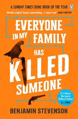 Everyone In My Family Has Killed Someone: 2023s most original murder mystery