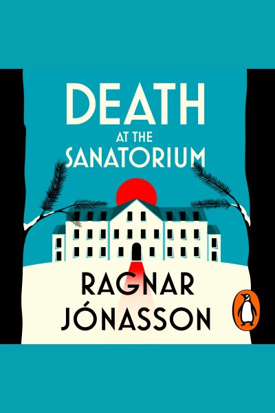 Death at the Sanatorium