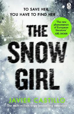 Snow Girl: The nail-biting thriller behind the Netflix Original Series!
