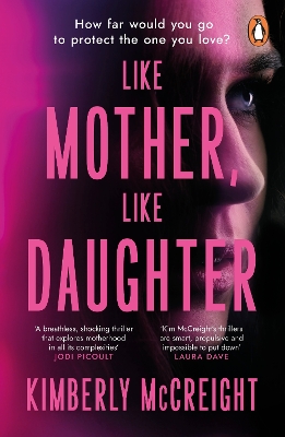 Like Mother, Like Daughter: The shocking new thriller from New York Times bestselling author